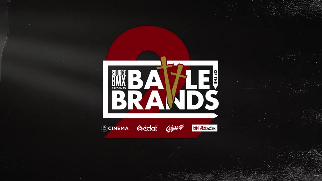 SOURCE BMX BATTLE OF THE BRANDS 2 TEASER