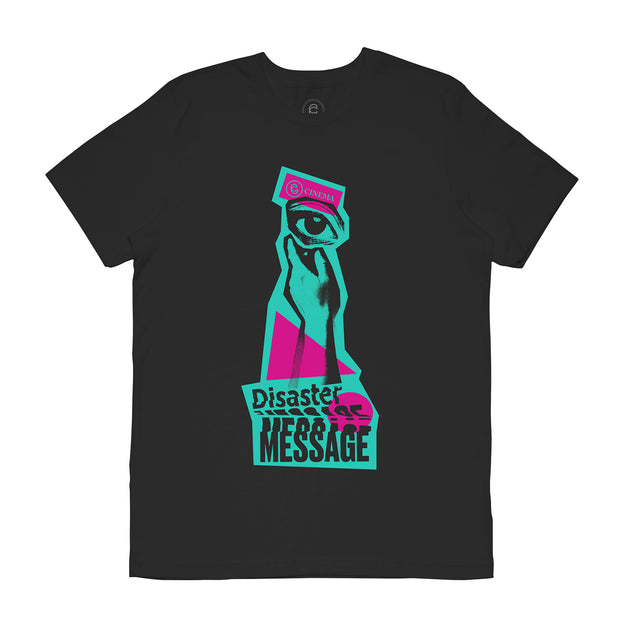 Disaster Message Tee